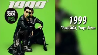 Charli XCX, Troye Sivan - 1999 (Official Lyric Video)