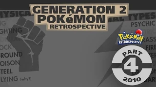 Episode 3: Part 4 -- A Pokémon Retrospective Gold and Silver