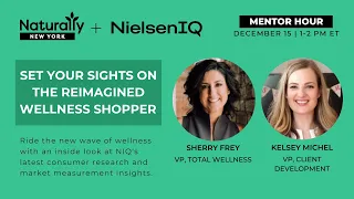 NIQ presents: Set your Sights on the Reimagined Wellness Shopper