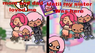 Mom 👩 and dad 👨 loved 🥰 me until my sister was here 😨😱 (sad story ||Toca life story||