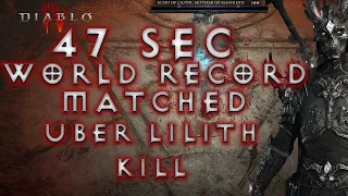 47 sec WORLD RECORD (TIED) Necro Uber Lilith Kill | Diablo 4 Season 1 Necromancer ECHO OF LILITH