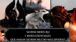 7 Mods Esenciales Que Harán Skyrim Mucho Mas Diverso - Skyrim Mods #37