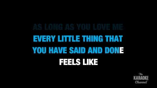 As Long As You Love Me in the Style of "Backstreet Boys" karaoke lyrics (no lead vocal)