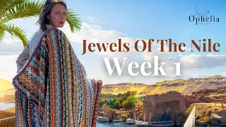 Crochet Along 2023 // Jewels Of The Nile - WEEK 1 // Ophelia Talks Crochet