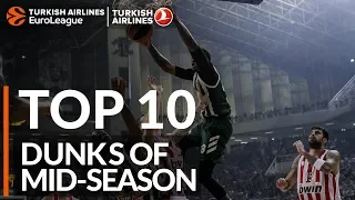 Turkish Airlines EuroLeague, Top 10 Dunks of Mid-Season