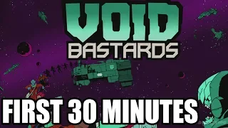 Void Bastards - First 30 Minutes Gameplay Walkthrough Part 1 - No Commentary