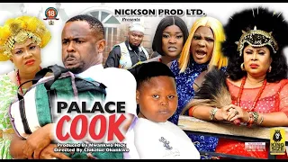 PALACE COOK (Season 5&6) - Zubby Michael & Big Kiriki 2022 New Latest Nollywood Movie