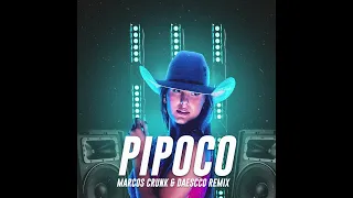 Ana Castela, Melody, Dj Chris No Beat - Pipoco (Marcos Crunk & Daescco Remix)