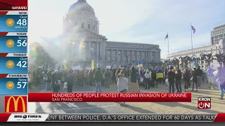 Hundreds protest Russian invasion of Ukraine outside San Francisco City Hall