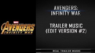 Avengers: Infinity War Teaser-Trailer Music | Trailer Edit Version #2