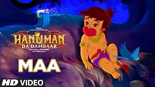 The Maa Song || Hanuman Da Damdaar || T-Series