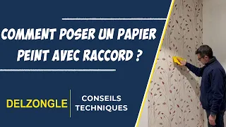 Poser un Papier Peint Intissé avec Raccord | Conseils Technique Décoration Delzongle Aquitaine