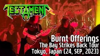 Testament - Burnt Offerings (The Bay Strikes Back Tour, Tokyo, Japan / 24, SEP, 2023)