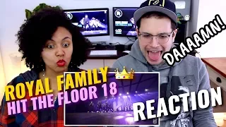 Royal Family | Hit The Floor Gatineau #HTF2018 | REACTION