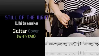 Still of the night - Whitesnake Guitar cover (with Tab)