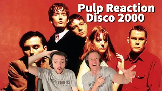 Pulp Reaction - Disco 2000 Song Reaction! Father & Son!