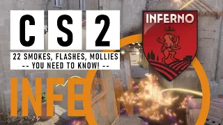 (CS2) Inferno - 22 Smokes, Popflashes, Flashes and Mollies you should know!