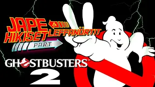 Ghostbusters II (1989) - Jape ja Hikiset leffanörtit 2