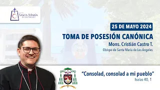 Toma de Posesión Canónica de Mons. Cristán Castro | Diócesis de Santa María de los Ángeles, Chile