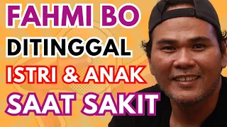 PUTUS KOMUNIKASI DENGAN KELUARGA KETIKA FAHMI BO #SAKIT!!!