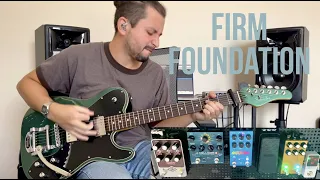 Firm Foundation - Cody Carnes (Electric Guitar Cover)