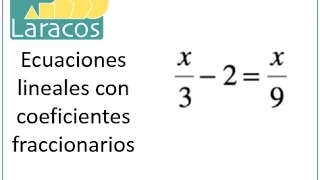 Ecuaciones lineales con coeficientes fraccionarios (ejemplo 2)