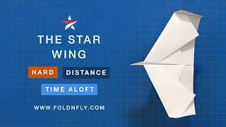 ✈ The Star Wing Paper Airplane - Fold 'N Fly