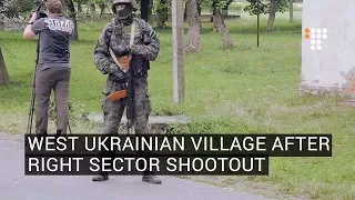 West Ukrainian Village After Right Sector Shootout