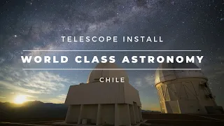 1-meter Telescope Install in Chile (PlaneWave Instruments CDK1000)