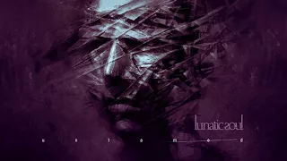 Lunatic Soul - Untamed (from Under the Fragmented Sky)