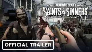 The Walking Dead: Saints & Sinners - Official Gameplay Trailer