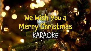 We Wish You a Merry Christmas (Karaoke with Lyrics)
