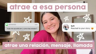 CÓMO ATRAER A UNA PERSONA EN ESPECÍFICO CON LA LEY DE ATRACCIÓN🤍✨ - Sofia Fernandez