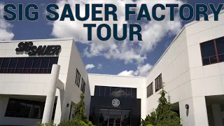 Select Fire SIG Sauer Factory Tour