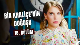 Bir "Kraliçe"nin Doğuşu 18. Bölüm - Yasak Elma