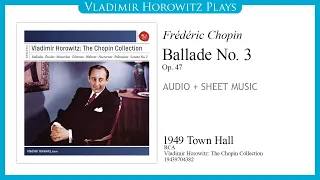 Chopin: Ballade No. 3, Op. 47 [Horowitz 1949]