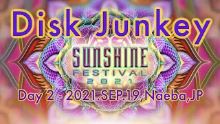 13 Disc Junkey【SUNSHINE FESTIVAL 2021】Sep.20, 04:30~06:00, Naeba,JP