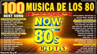 Musica De Los 80 y 90 - Clasicos Canciones En Ingles De Los 80 - 80s Hits De Los En Ingles