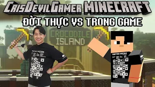 CrisDevilGamer MINECRAFT ĐỜI THỰC VS TRONG GAME