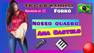 Nosso Quadro /Ana Castela (playback na versão forró