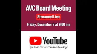 AVC Board of Trustees Meeting   December 9 2022