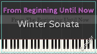 From The Beginning Until Now | Winter Sonata | C Major A Minor Easy Piano