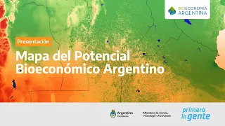 Mapa del potencial bioeconómico argentino