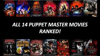 All 14 Puppet Master Movies Ranked (Worst to Best) (W/ Blade: The Iron Cross)