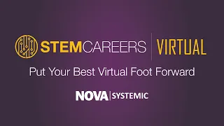 STEM Careers - Put Your Best Virtual Foot Forward