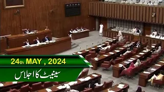 SENATE KA IJLAS | PTV PARLIAMENT LIVE | 24 - 05 - 2024