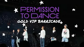 BTS PERMISSION TO DANCE CONCERT (VIP BARRICADE: DAY 4)