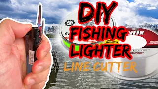 HOW TO Make a FISHING LIGHTER | LINE CUTTER