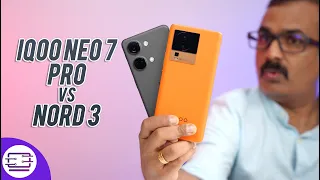 iQOO Neo 7 Pro vs OnePlus Nord 3 Detailed Comparison-  Which is better to buy? 🔥