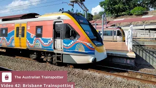 Brisbane Trainspotting | The Australian Trainspotter